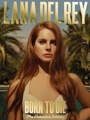 cover image of Lana Del Rey--Born to Die (Songbook)